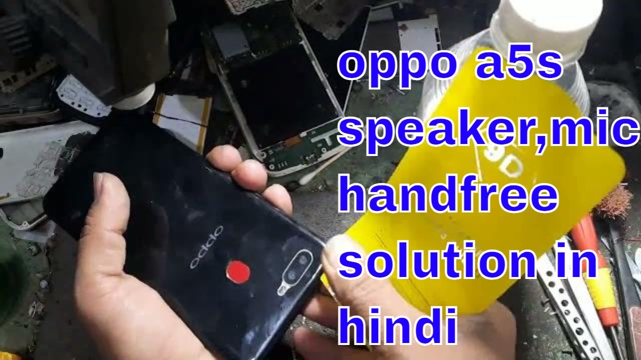 oppo a5s mic and speaker not working solution in hindi - YouTube