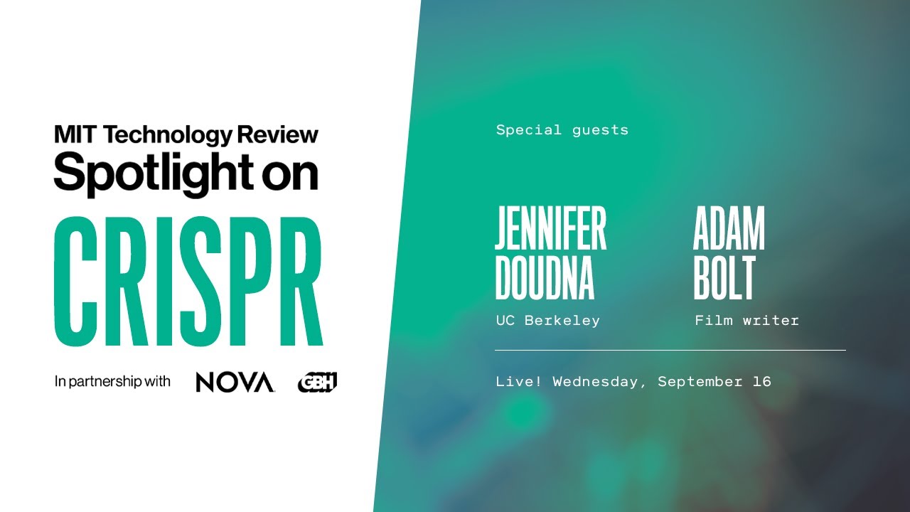 Live Discussion: Spotlight On Crispr, with Jennifer Doudna and Adam Bolt (2020)