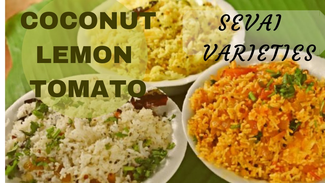 3 varieties of Sevai || Lemon, Coconut, Tomato Idiyappam || Breakfast Recipes
