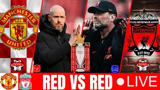 GAME 31: MAN U VS LIVERPOOL LIVE PREM