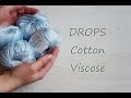 Обзор Drops Cotton Viscose \\ Шелк за недорого? ;)