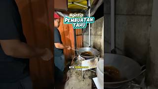 Ngintip Pembuatan Tahu Dari Sok Tahu kuliner soktahukriuk kriukkriukclub sindiranhalus