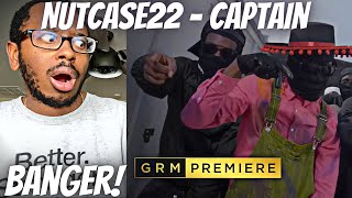 BANGER!!!😱🔥 - Nutcase22 - Captain [Music Video] | GRM Daily  (REACTS🇺🇸)