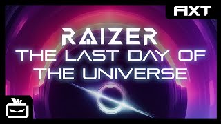 Raizer - The Last Day Of The Universe (Official Music Video)