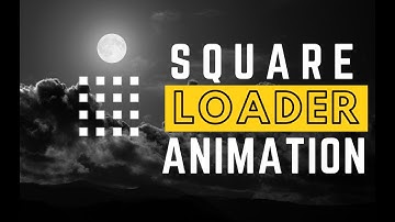 Awesome Square Loading Animation Using Only HTML & CSS