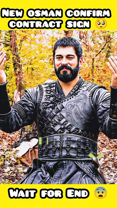 Osman Bey Badal Gaya! 😱 Establishment Osman Season 7 Ki Bari Tabdili