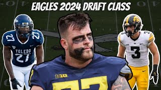 Eagles 2024 Draft Recap