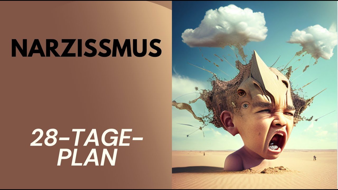 28-Tage-Plan - Hilfe im Umgang mit Narzissten