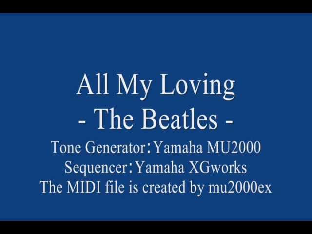 All My Loving - The Beatles