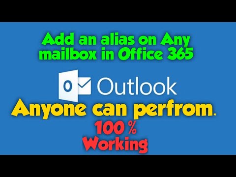 How to add an Alias on a Mailbox in Office 365