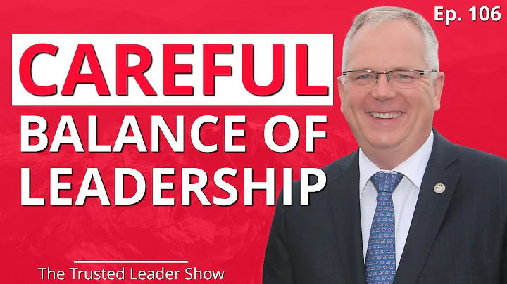 Ep. 106: Dr. Michael Alfultis on The Careful Balance Of Leadership | The Trusted Leader Show