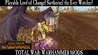 Playable Lord Of Change Sarthorael The Ever Watcher - Total War Warhammer Mod