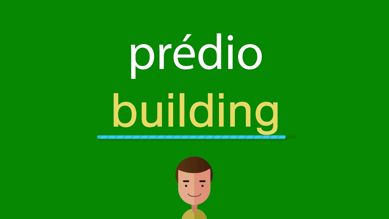 Como dizer prédio em inglês - YouTube