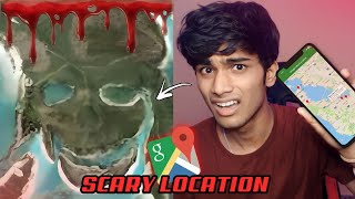 Scariest Location Found On Google Maps | Part -3