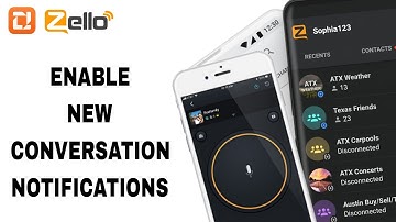 How To Enable New Conversation Notifications On Zello App