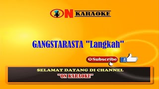 Karaoke 'Langkah' Gangstarasta