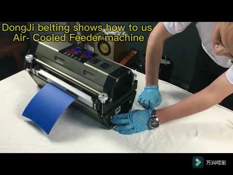 DongJi belting shows how to us Air- Cooled Feeder machine