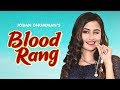 Blood rang  full joban  ghumman  jassi bros  jot jotz  punjabi songs   jass records