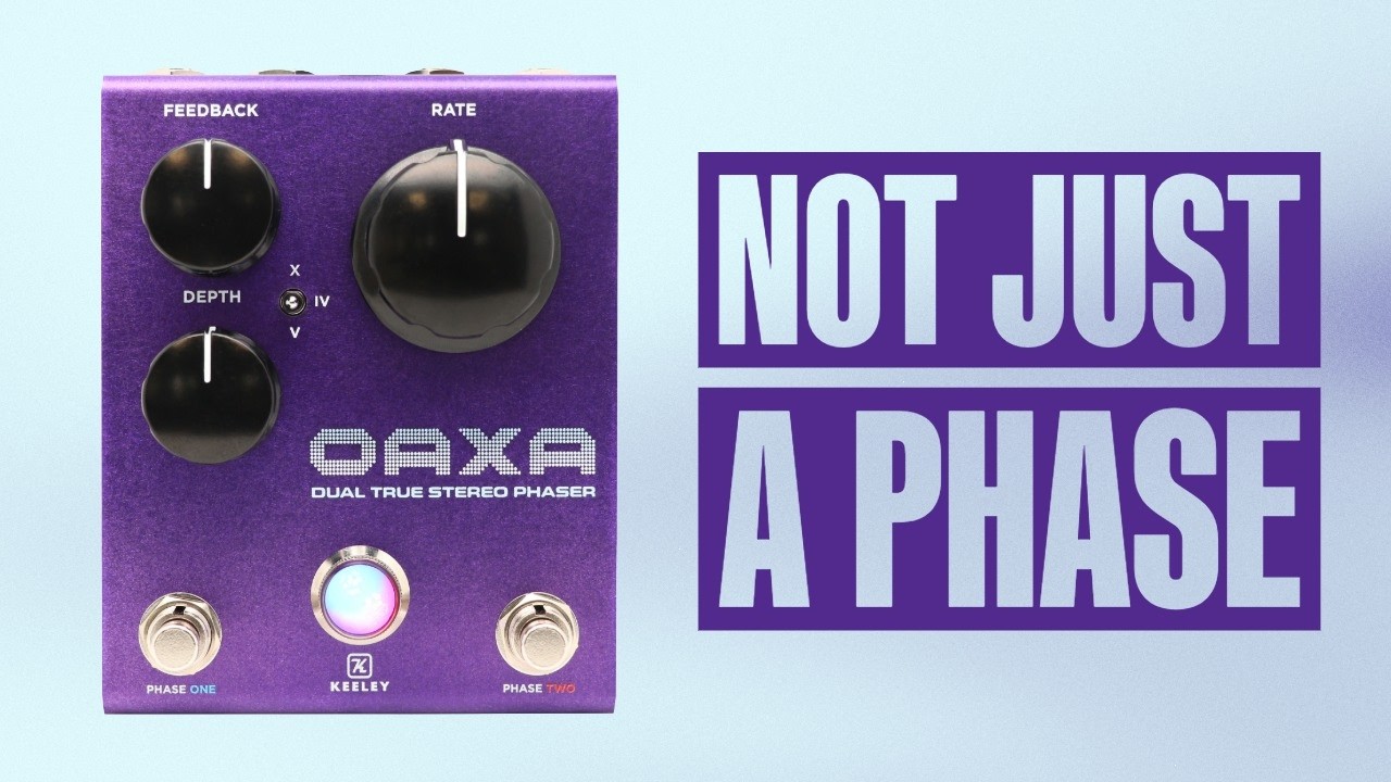 Meet the Oaxa Dual Phaser by Keeley Electronics - YouTube