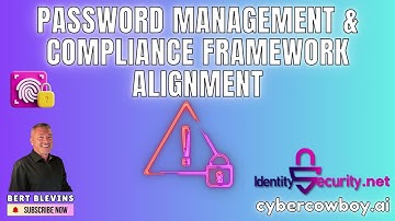 Password Management & Compliance Framework Alignment