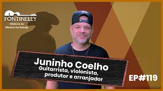 Juninho Coelho - Fontinelly EP#119