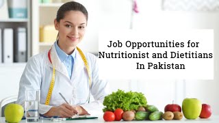 Job opportunities for Nutritionist in Pakistan/ Bs HND job opportunities/ Nutrition job opportuni