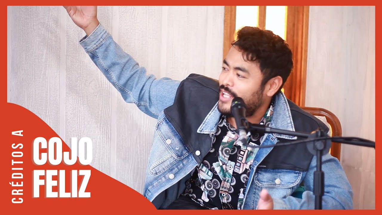 Créditos a: Cojo Feliz I Ep 7