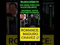 La Vida X de MADURO🔞 🥴🤭, romance montado, MADURO Y CHÁVEZ, humor 🤣🤣