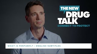 What is Fentanyl? - English Subtitles
