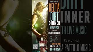 Delta Dirt Dinner with Live Music from Alisha Pattillo Music