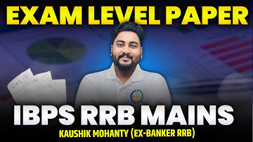 IBPS RRB Mains 2025 Quant Preparation || Bank Mains Exam Level Questions By Kaushik Mohanty ||