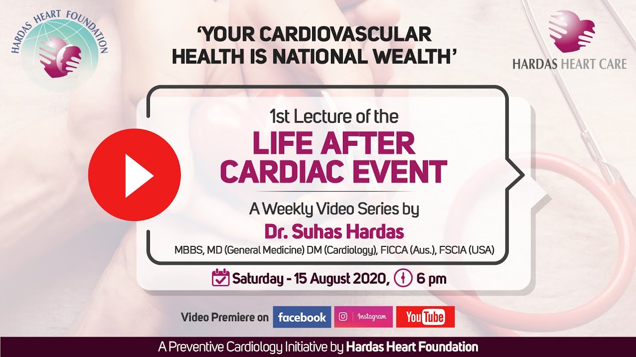 Lecture 1 Of Life After A Cardiac Event Your Cardiovascular Health