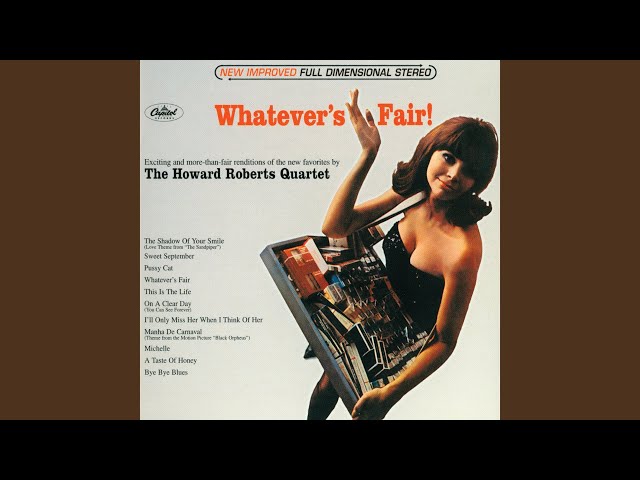 Howard Roberts - I'll Only Miss Her When I Think Of Her