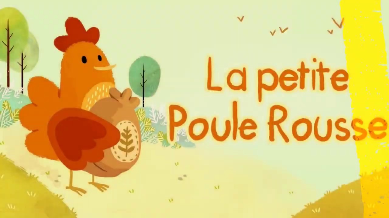La Petite Poule Rousse Youtube La Petite Poule Rousse Youtube