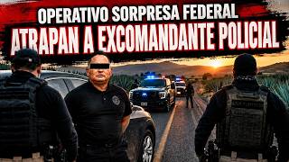 CAE EXCOMISARIO DE ATOTONILCO EN OPERATIVO FEDERAL SORPRESA