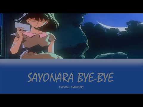 Matsuko Mawatari Sayonara Bye Bye Lyrics Sub Español 