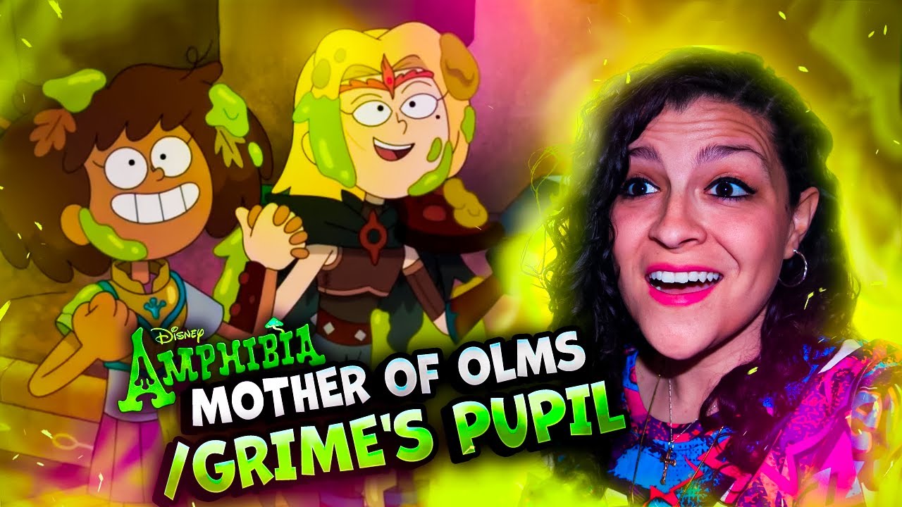 *• LESBIAN REACTS – AMPHIBIA – 3x13 “MOTHER OF OLMS / GRIME’S PUPIL”•*