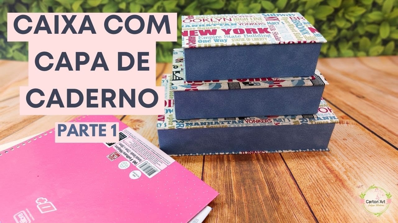 ARTESANATO SUSTENTÁVEL: TRANSFORMANDO CAPAS DE CADERNO EM CAIXAS CRIATIVAS EM CARTONAGEM  - PARTE 1