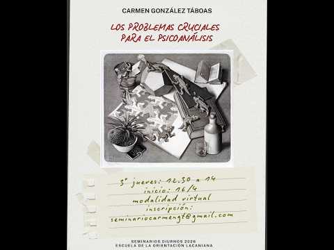 (1) Seminario: Los problemas cruciales para el psicoanálisis