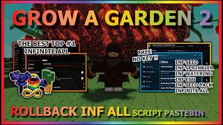GROW A GARDEN 2 Script Pastebin 2026 AUTO FARM, ROLLBACK, INFINITE SPRINKLER, SEED, EGG (NO KEY) 🌱 screenshot 2
