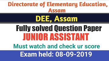 Solved Question Paper | DEE Assam Jr. Assistant(FLE)2019 | Exam held on 08-09-2019 | By GyanTech 4U