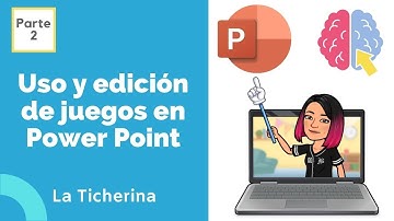 Parte 2 Cómo usar y cómo EDITAR juegos en POWER POINT