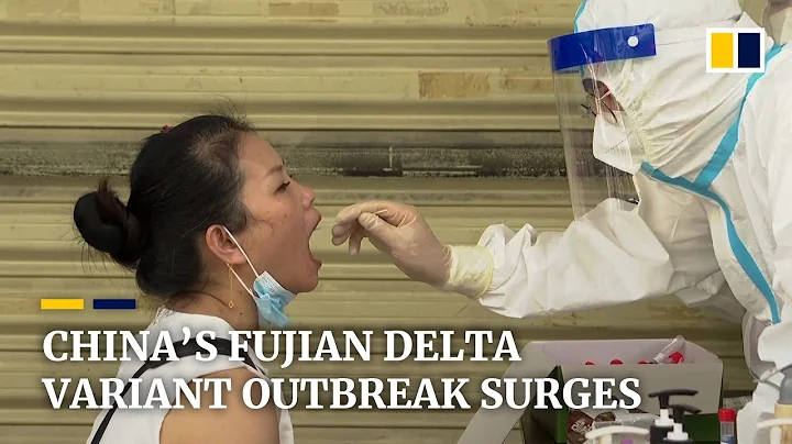 China’s Delta variant outbreak in Fujian surges as Covid-19 cases hit 165 in a week - DayDayNews