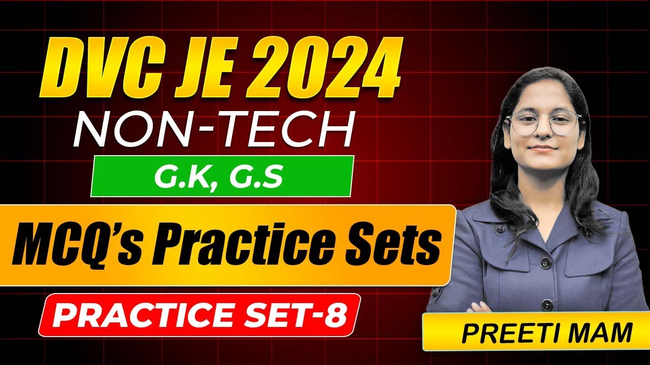 DVC JE 2024 Practice Set- 8 | DVC JE GK,GS Practice set by Preeti Ma'am ...