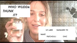 Le Labo Patchouli What It Means Why It s Awesome