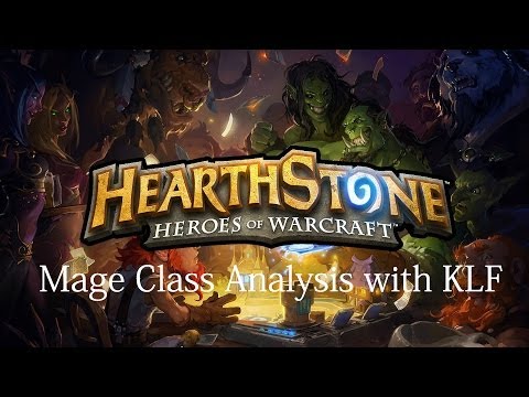 Hearthstone - Class Analysis - Mage [HD]