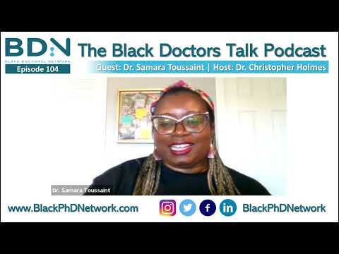 Black Doctors Talk Podcast - Ep. 104 - Dr. Samara Toussaint - Financial Counseling
