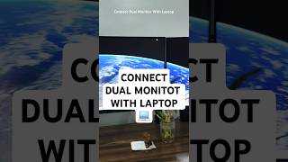 How To Connect Two Monitor's With Laptop