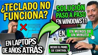 Teclado y Touchpad no funcionan en Windows 11 en Laptop Vieja SOLUCIÓN en 1 Minuto