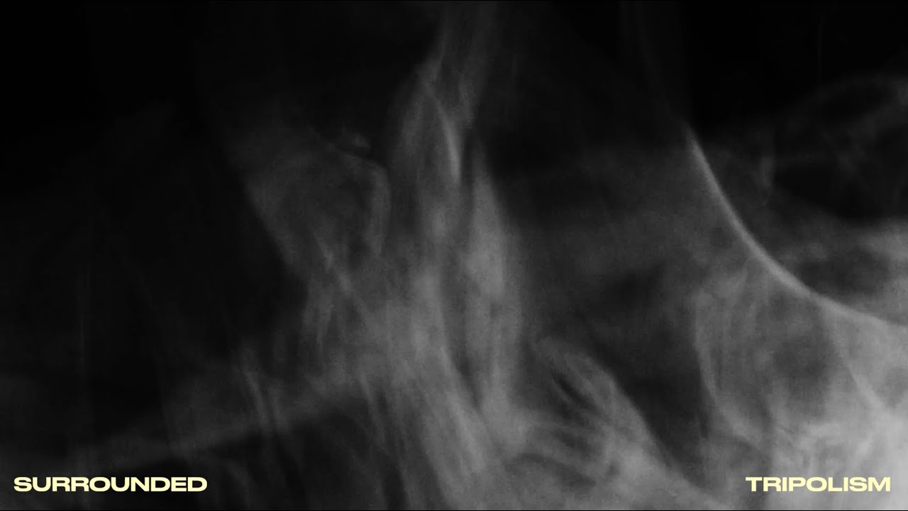 Παρακολούθηση Tripolism - Surrounded στο YouTube Παρακολούθηση Tripolism - Surrounded στο YouTube